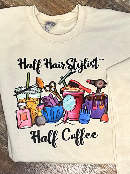 Tees and Crews - Half Hairstylist